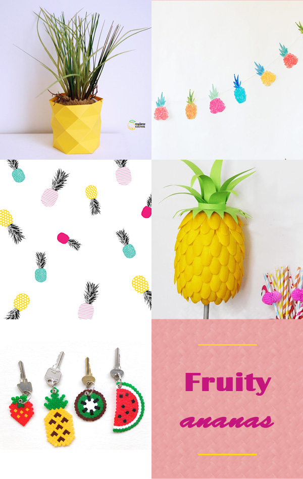 inspirations DIY ananas